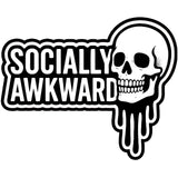 Socially Awkward Skull Sticker - 4" BOPP Dripping Goth Introvert Decal