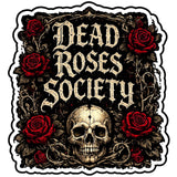 Dead Roses Society 4" BOPP Waterproof Gothic Skull Rose Decal Sticker