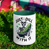 Just Dill With It 11oz Coffee Mug - Funny Pickle Skeleton Gift for Coffee Lovers