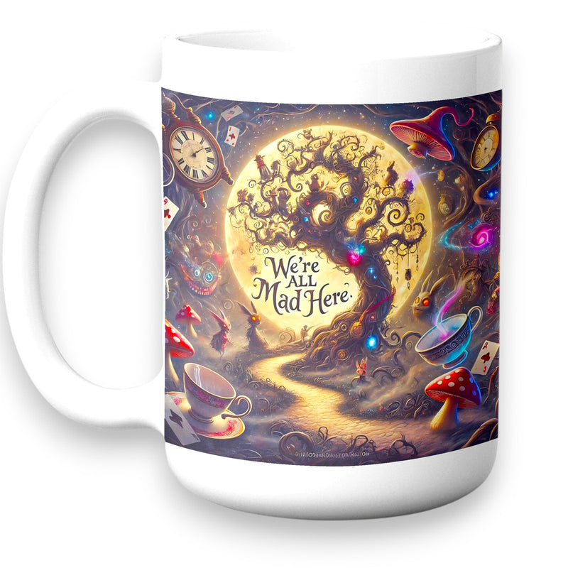 We're All Mad Here Mug - Alice in Wonderland Ceramic Coffee Cup, Gift Idea
