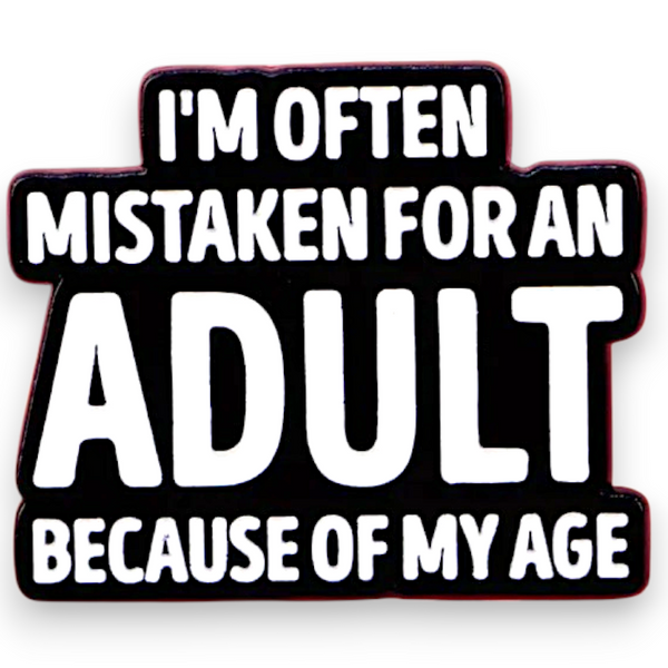 Funny Adult Humor Enamel Pin Sarcastic Quote Badge Goth Punk Accessory