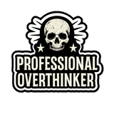 Professional Overthinker Skull Sticker - 4" BOPP Alt Grunge Vinyl Decal