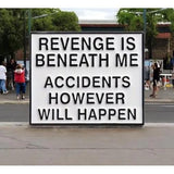 Funny Revenge Quote Enamel Pin – Sarcastic Humor Lapel Badge Gift
