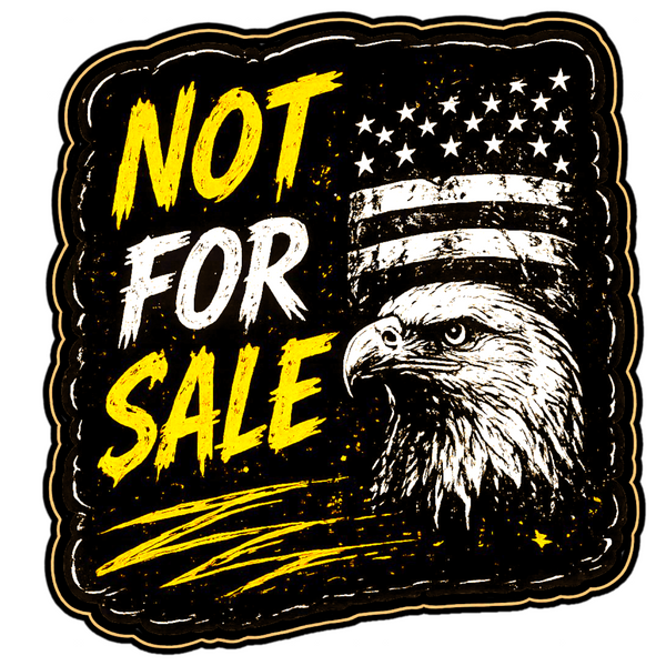 Not For Sale Sticker 4" BOPP Waterproof Eagle Flag Car Window Bumper Decal