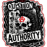 Question Authority Sticker 4" BOPP Waterproof Punk Gothic Car Laptop Decal