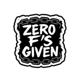 Zero F's Given Sticker - 4" BOPP Chain Grunge Decal - Alt Edgy Vinyl