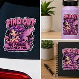 FAFO That Sounds Like A You Problem Sticker 4” Waterproof Vinyl Decal